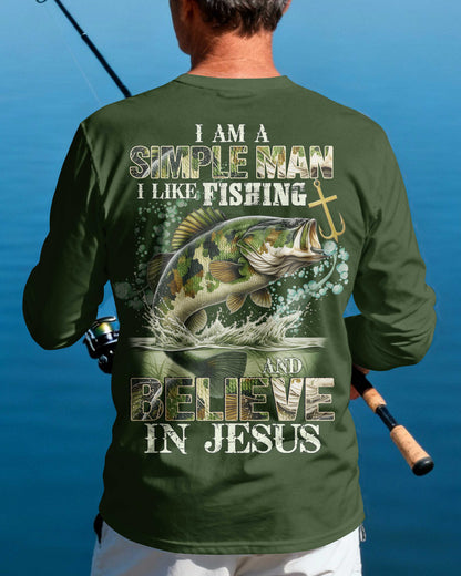I Am A Simple Man I Like Fishing And Believe In Jesus Long Sleeves T-Shirt