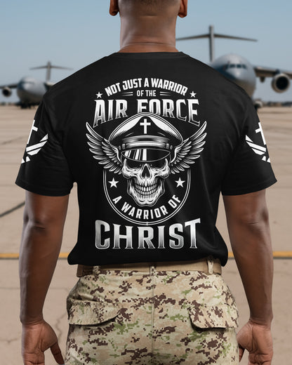 Not Just A Warrior Of The Air Force A Warrior Of Christ T-Shirt