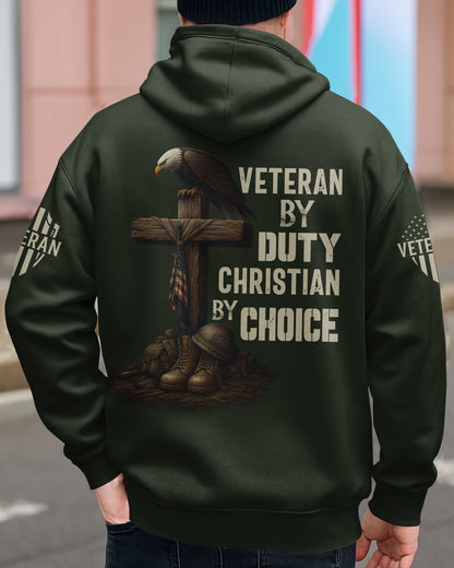 Veteran By Duty Christian By Choice Zip Hoodie