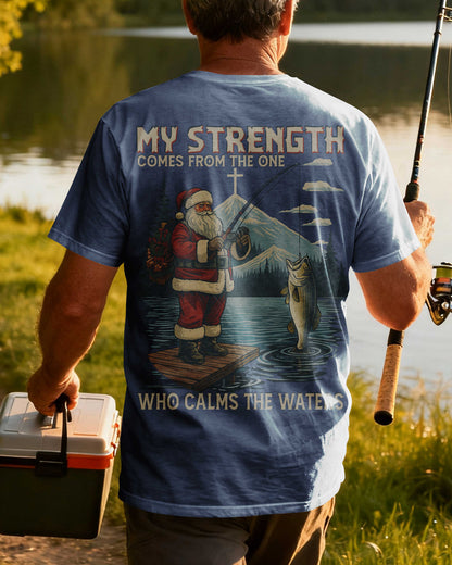 My Strength Comes From The One Who Calms The Waters T-Shirt