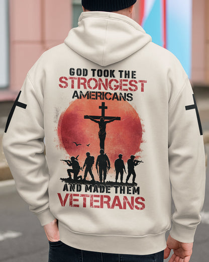 God Took The Strongest Americans And Made Them Veterans T-Shirt