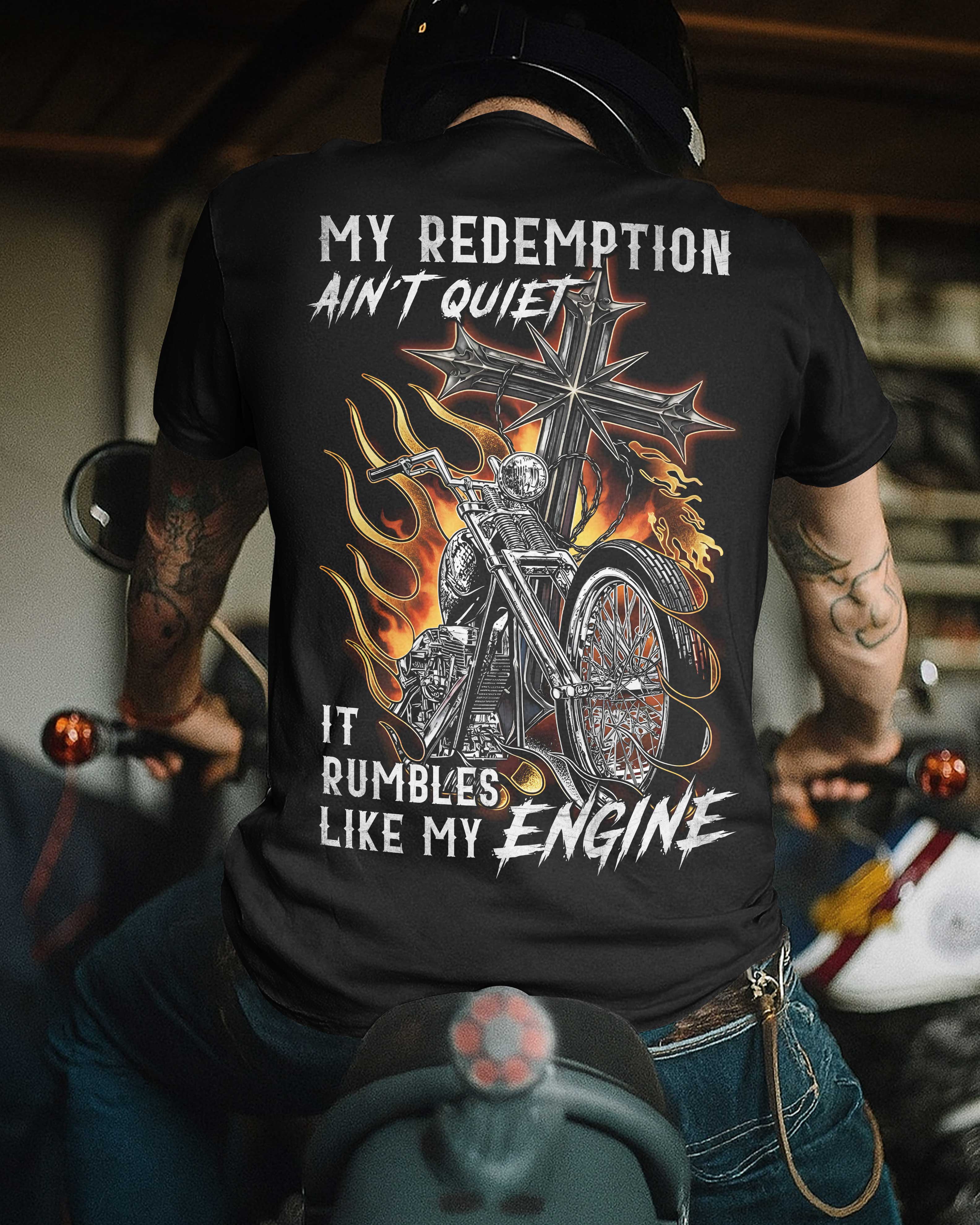 My Redemption Ain't Quiet T-Shirt