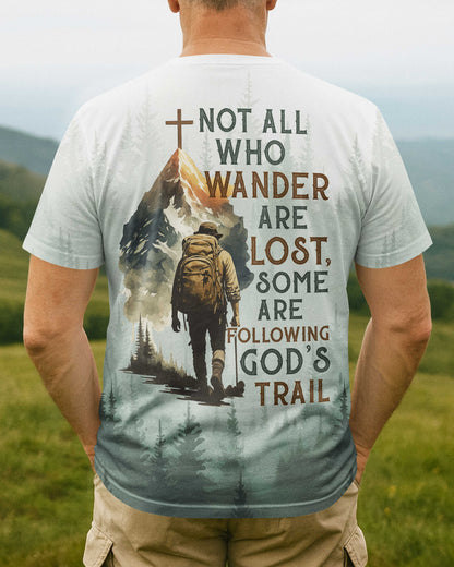 Not All Who Wander Are Lost All Over Print T-Shirt