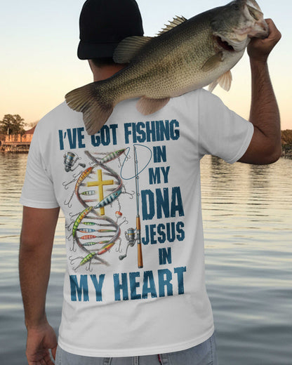 I've Got Fishing In My Dna Jesus In My Heart T-Shirt