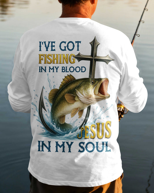 I've Got Fishing In My Blood Jesus In My Soul Long Sleeves T-Shirt