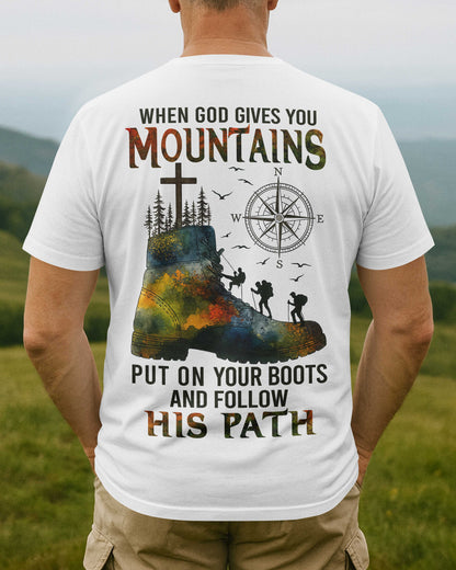 When God Gives You Mountains T-Shirt