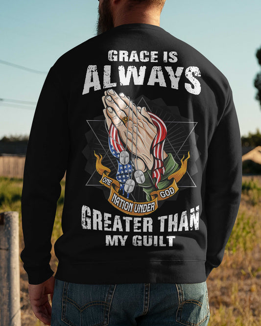 Grace Is Always Greater T-Shirt