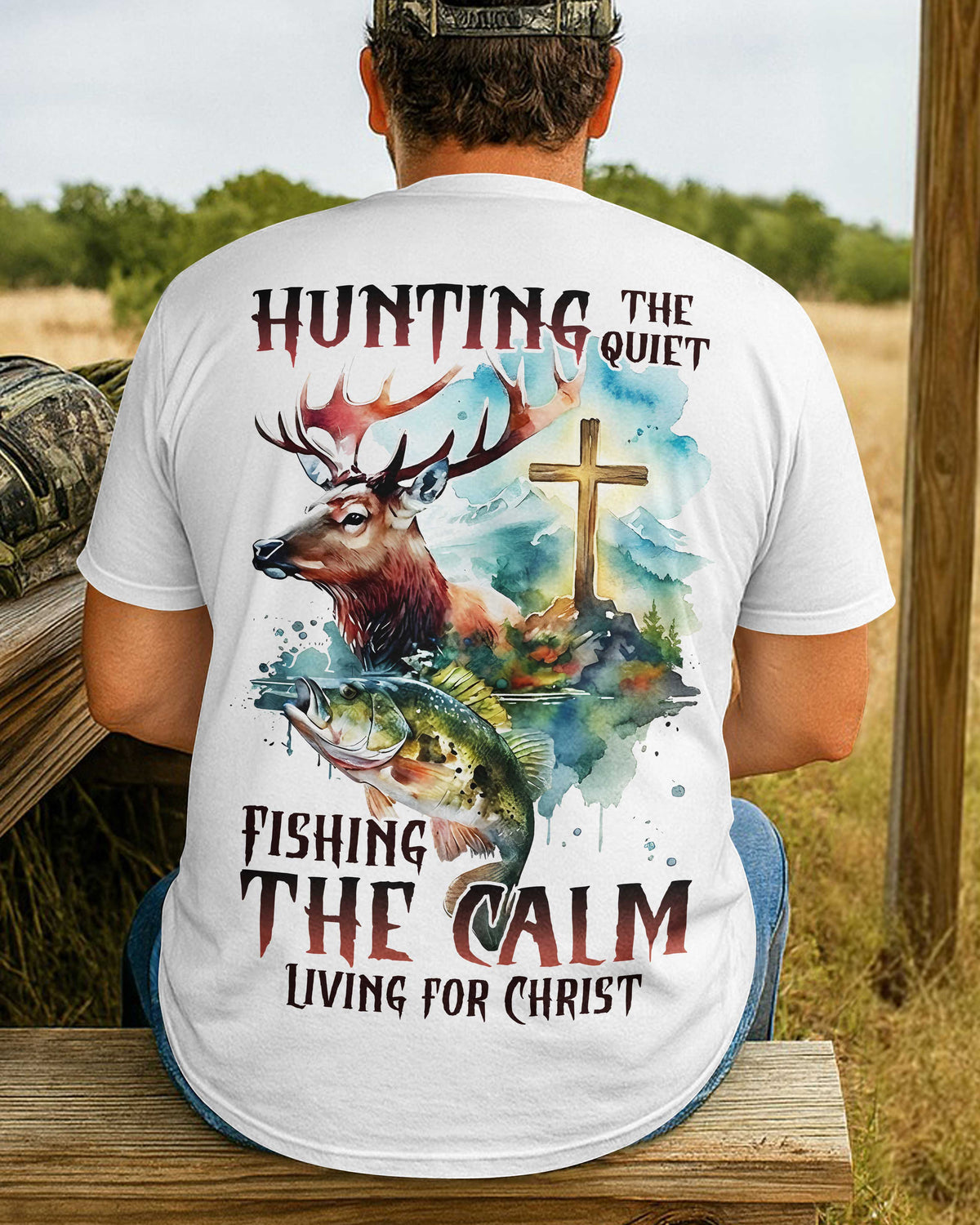 Hunting The Quiet Fishing The Calm T-Shirt