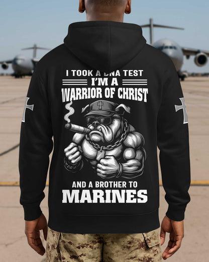 I Took A Dna Test I'm A Warrior Of Christ And A Brother To Marines Hoodie