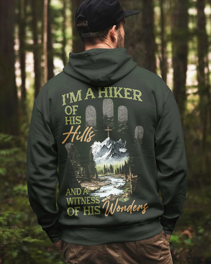 I'm A Hiker Of His Hills Hoodie
