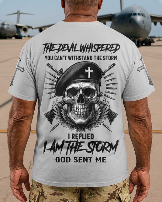 The Devil Whispered You Can't Withstand The Storm T-Shirt