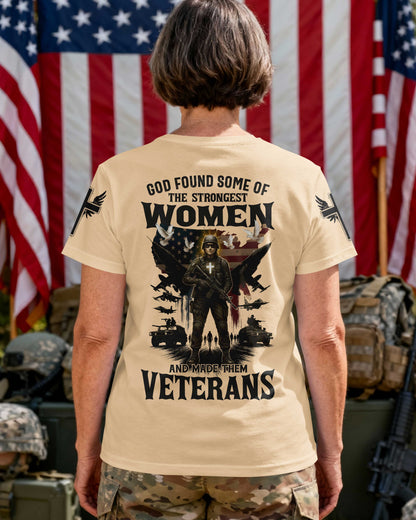 God Found Some Of The Strongest Women And Made Them Veterans T-Shirt