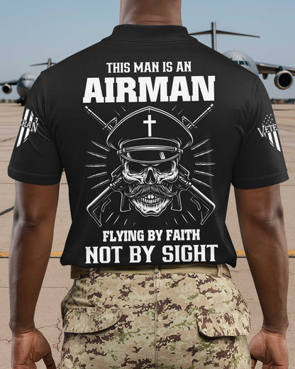 This Man Is An Airman Flying By Faith Not By Sight T-Shirt