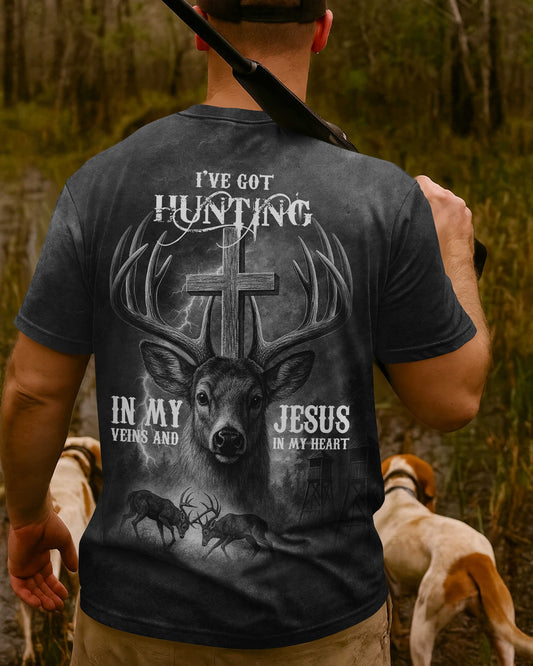 I've Got Hunting In My Veins And Jesus In My Heart Black T-Shirt