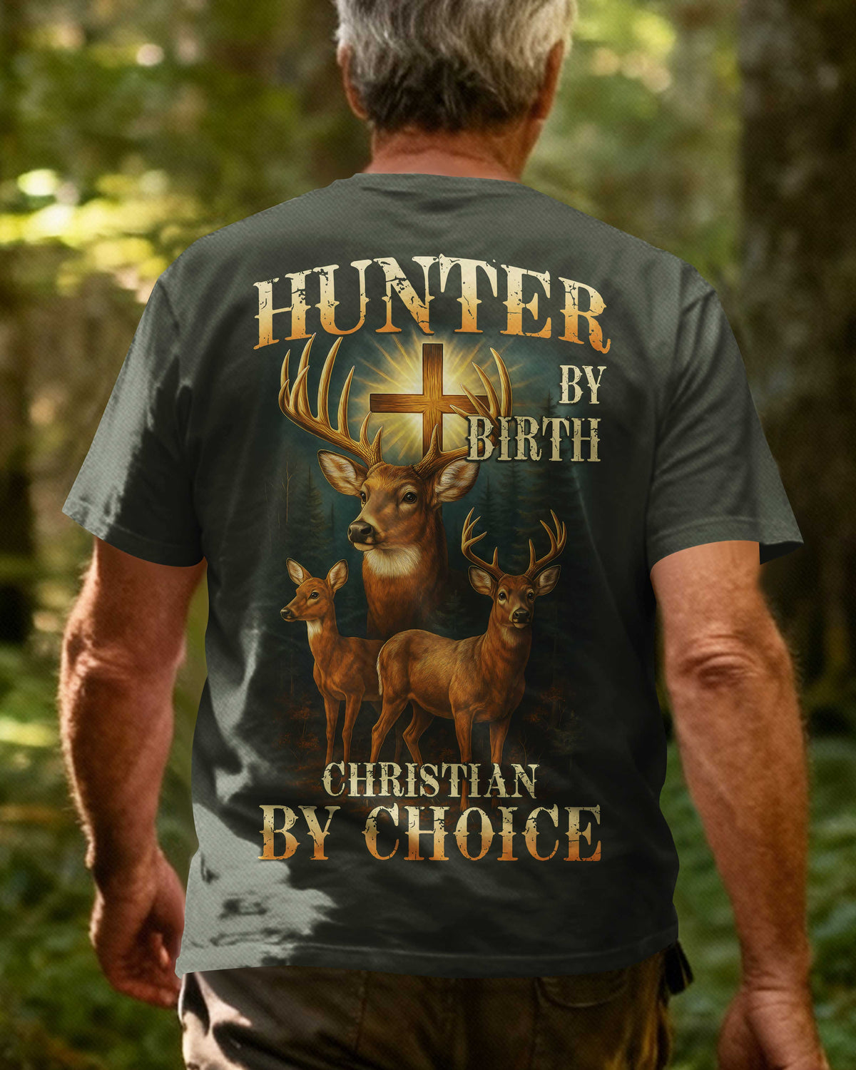 Hunter By Birth Christian By Choice T-Shirt