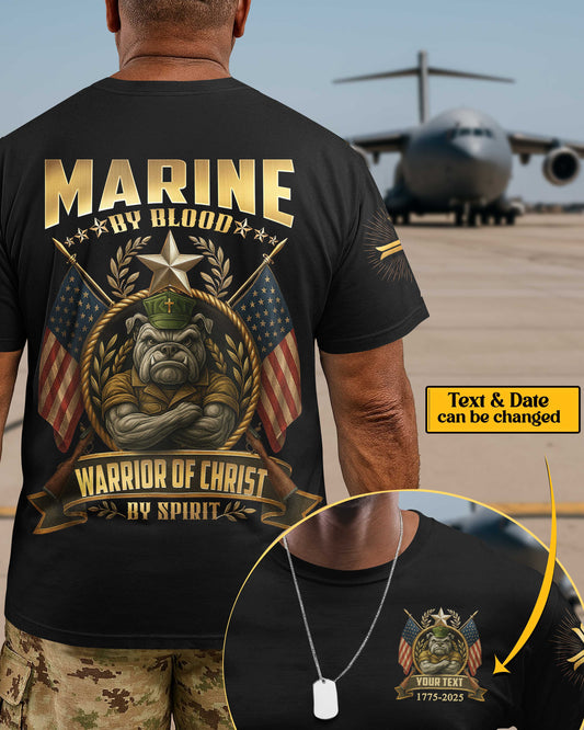 Marine By Blood Warrior Of Christ By Spirit T-Shirt