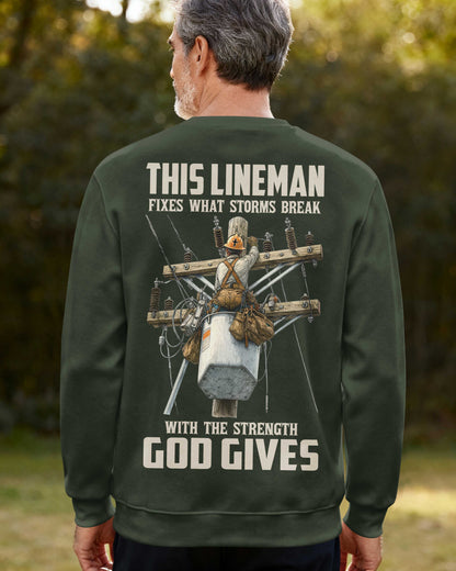 This Lineman Fixes What Storms Break With The Strength God Gives Sweater