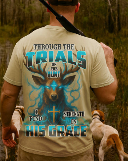 Through The Trials Of The Hunt I Find Strength In His Grace All Over Print T-Shirt