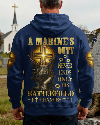 A Marine's Duty Never Ends Only His Battlefield Changes Zip Hoodie