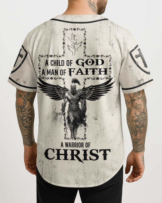 A Child Of God A Man Of Faith A Warrior Of Christ T-Shirt