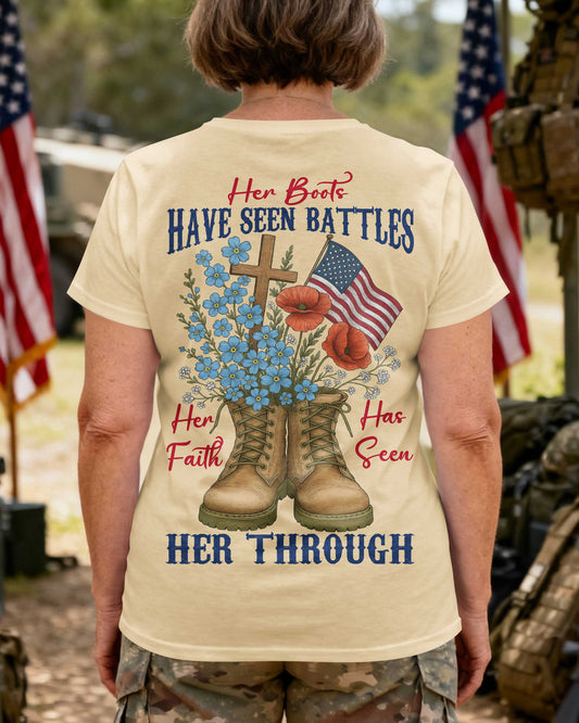 Her Boots Have Seen Battles Her Faith Has Seen Her Through T-Shirt