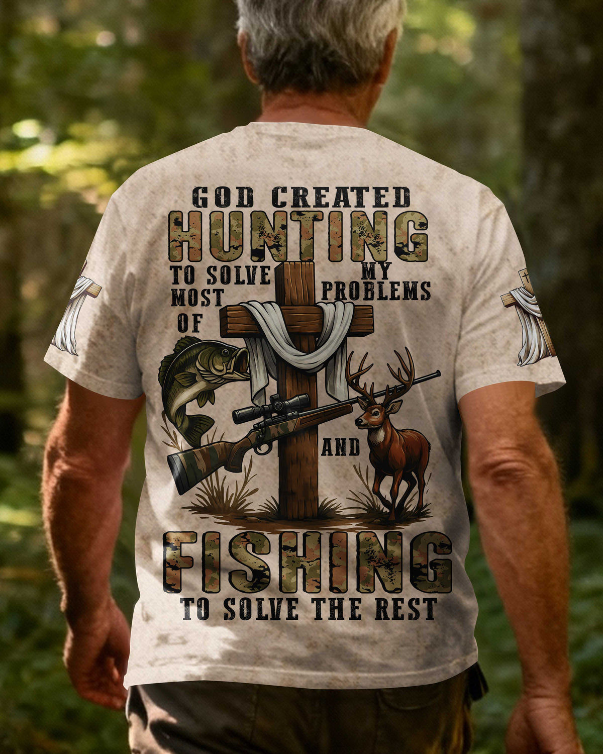 God Created Hunting To Solve Most Of My Problems And Fishing T-Shirt