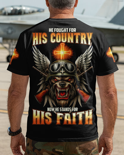 He Fought For His Country Now He Stands For His Faith T-Shirt