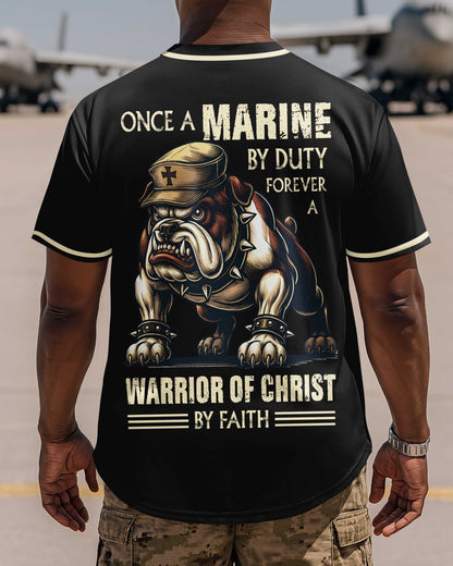 Once A Marine By Duty Forever A Warrior Of Christ By Faith Jersey