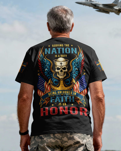 Serving The Nation Is A Duty Being Anchored In Faith Is An Honor T-Shirt