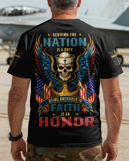 Serving The Nation Is A Duty Being Anchored In Faith Is An Honor T-Shirt