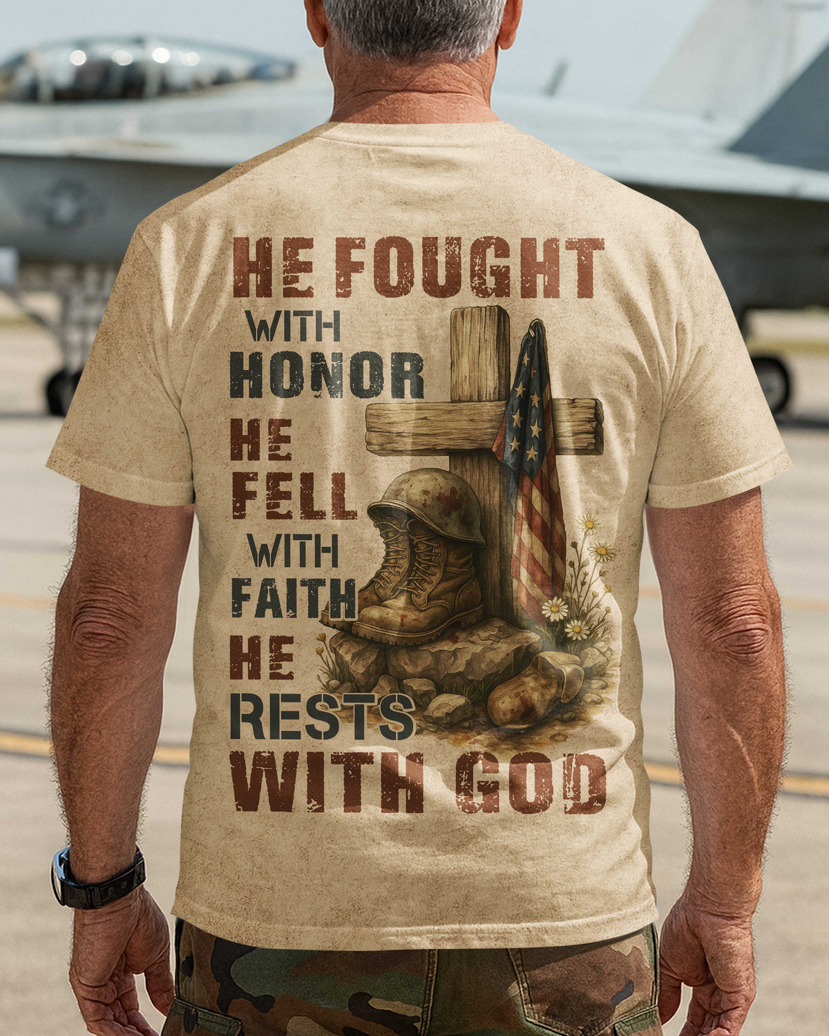 He Fought With Honor He Fell With Faith He Rests With God T-Shirt