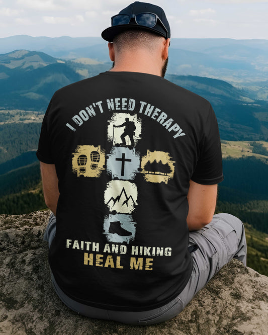 I Don't Need Therapy T-Shirt