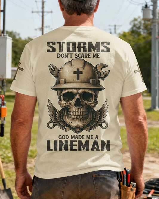 Storms Don't Scare Me God Made Me A Lineman T-Shirt