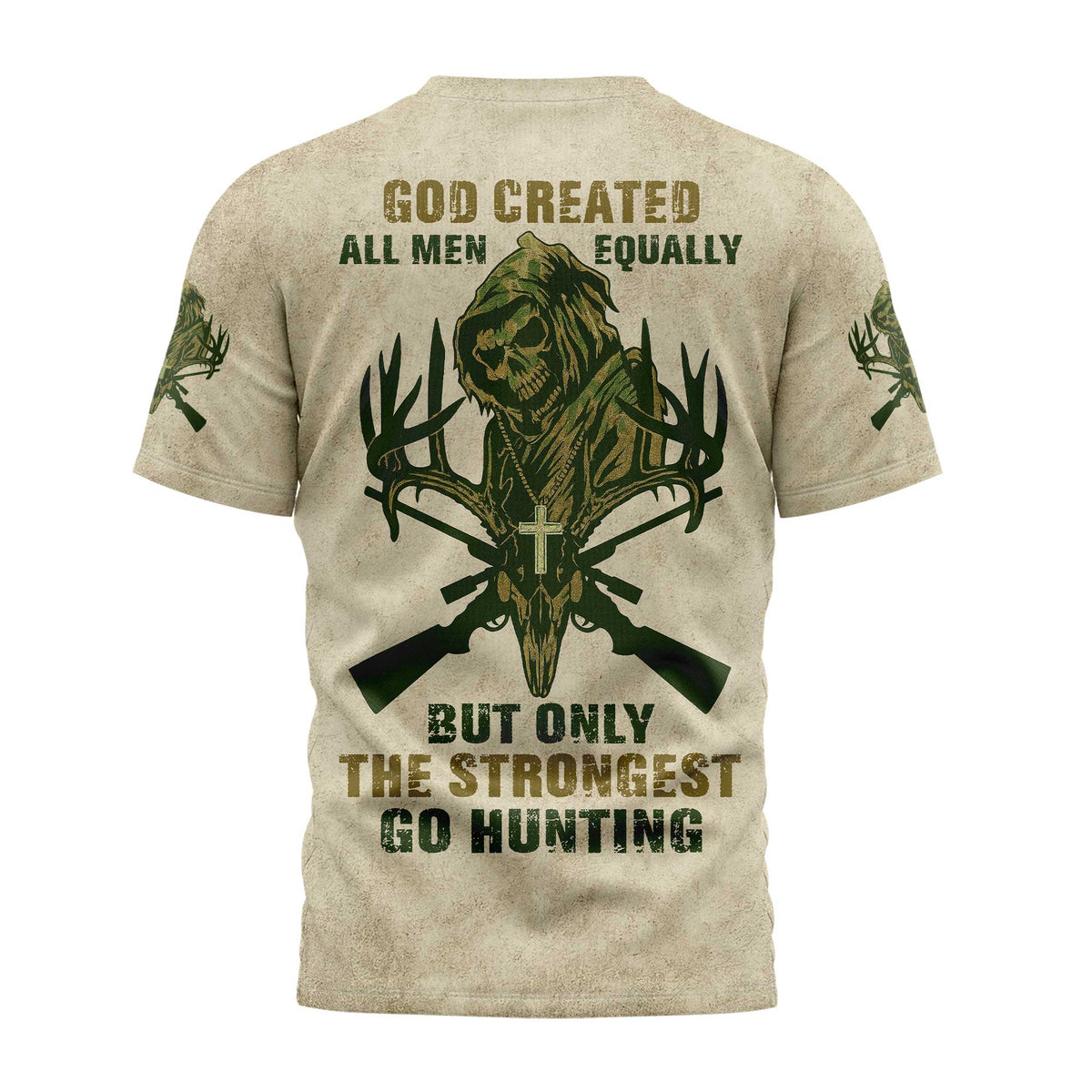 God Created All Men Equally But Only The Strongest Go Hunting All Over Print T-Shirt