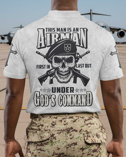 This Man Is An Airman First In Last Out Under God's Command T-Shirt