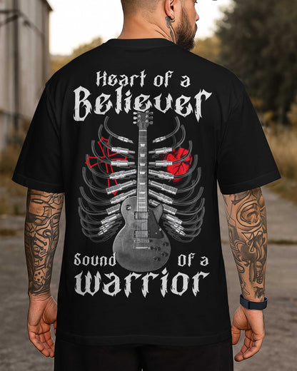 Heart Of A Believer Sound Of A Warrior T-Shirt