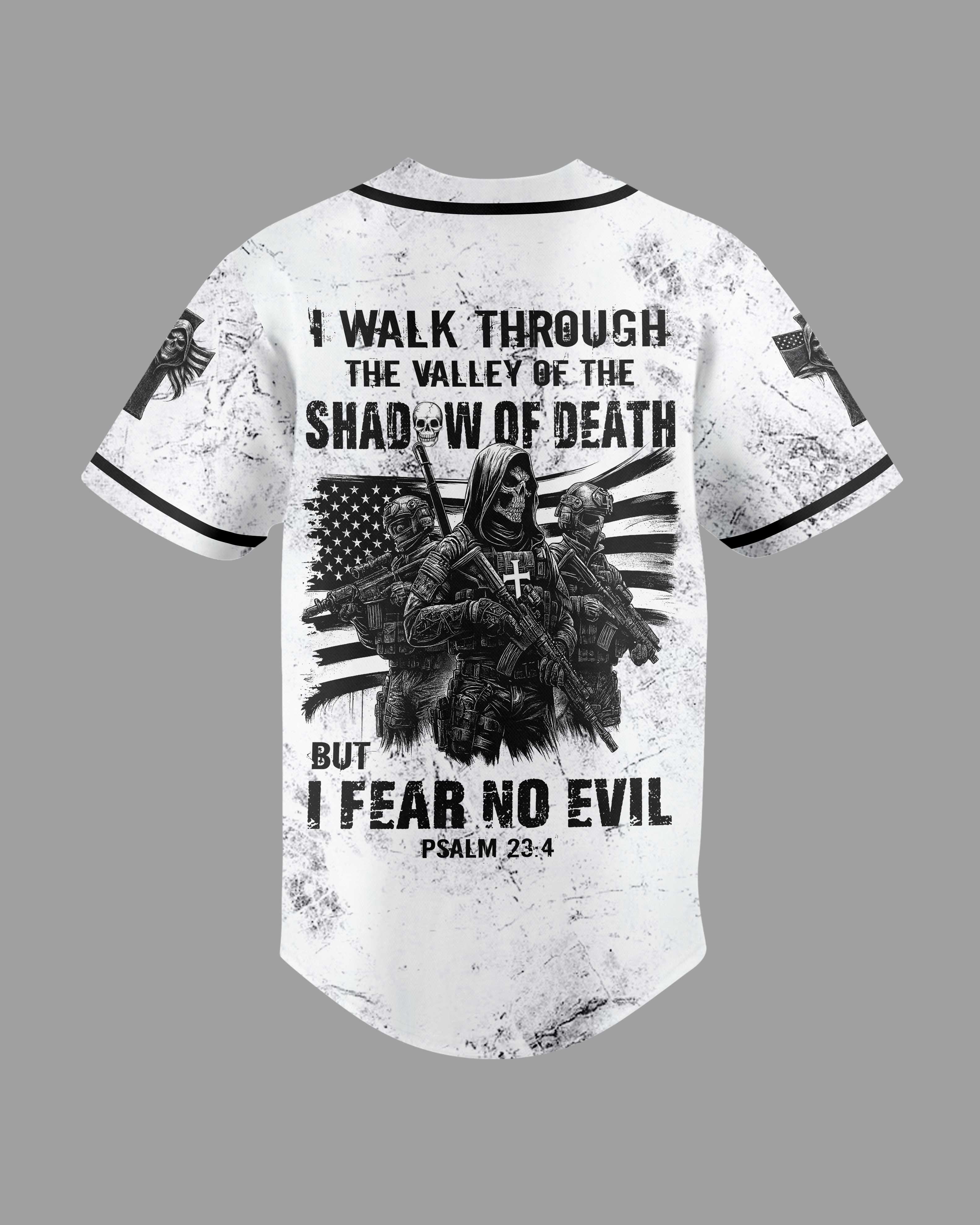 I Walk Through The Valley Of The Shadow Of Death Jersey