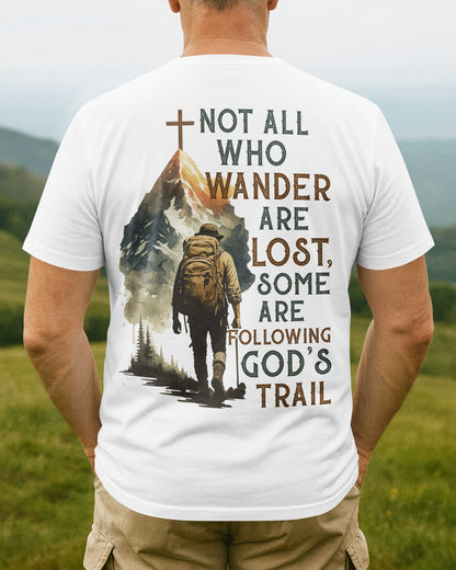 Not All Who Wander Are Lost All Over Print T-Shirt