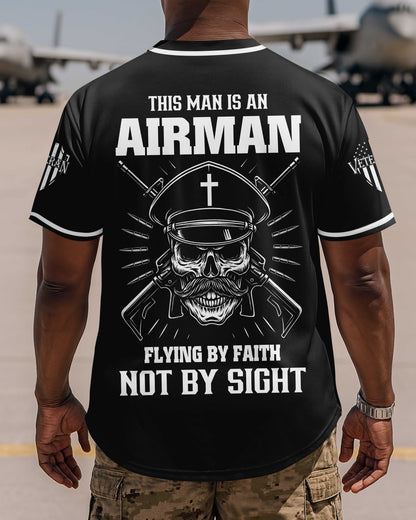 This Man Is An Airman Flying By Faith Not By Sight T-Shirt