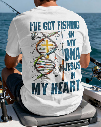I've Got Fishing In My Dna Jesus In My Heart T-Shirt