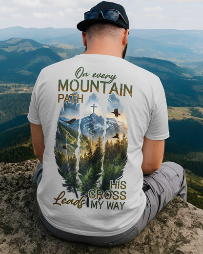 On Every Mountain Path T-Shirt