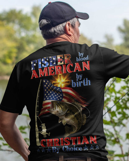 Fisher American By Blood By Birth Christian By Choice T-Shirt