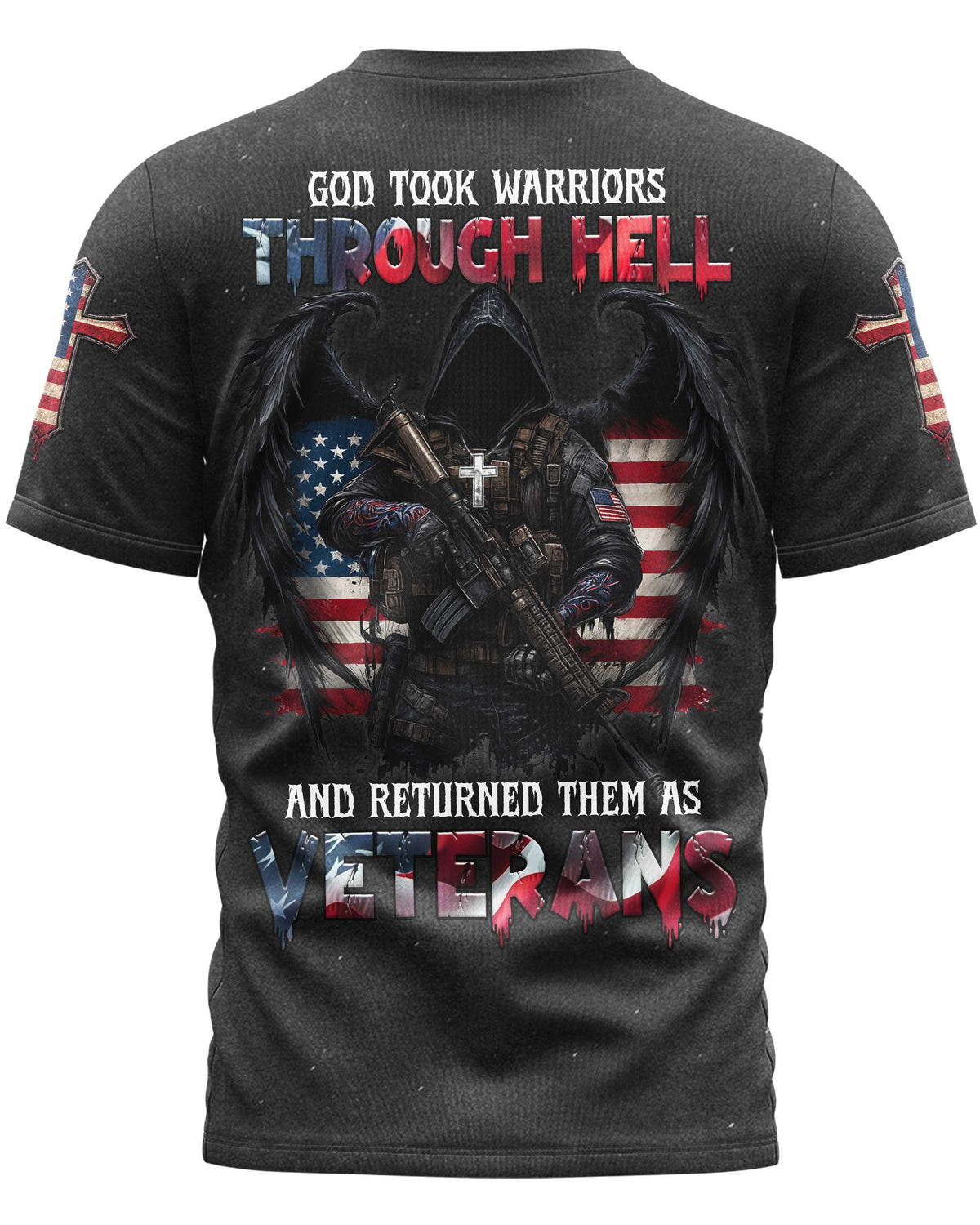 God Took Warriors Through Hell And Returned Them As Veterans T-Shirt