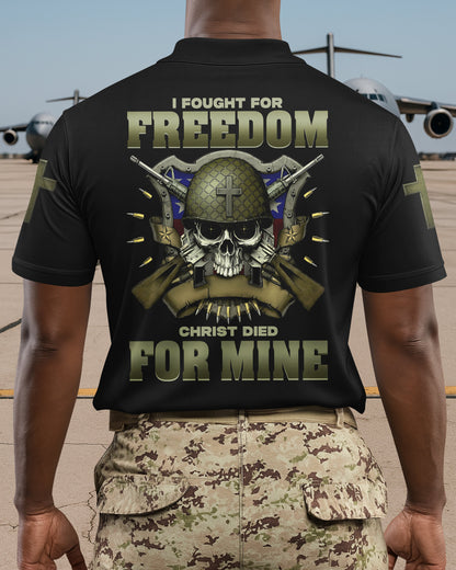 I Fought For Freedom Christ Died For Mine T-Shirt