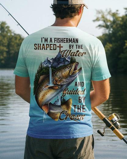 I'm A Fisherman Shaped By The Water T-Shirt