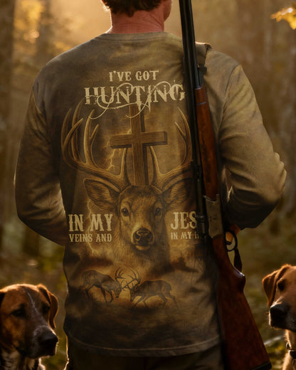 I've Got Hunting In My Veins And Jesus In My Heart All Over Print Long Sleeves T-Shirt