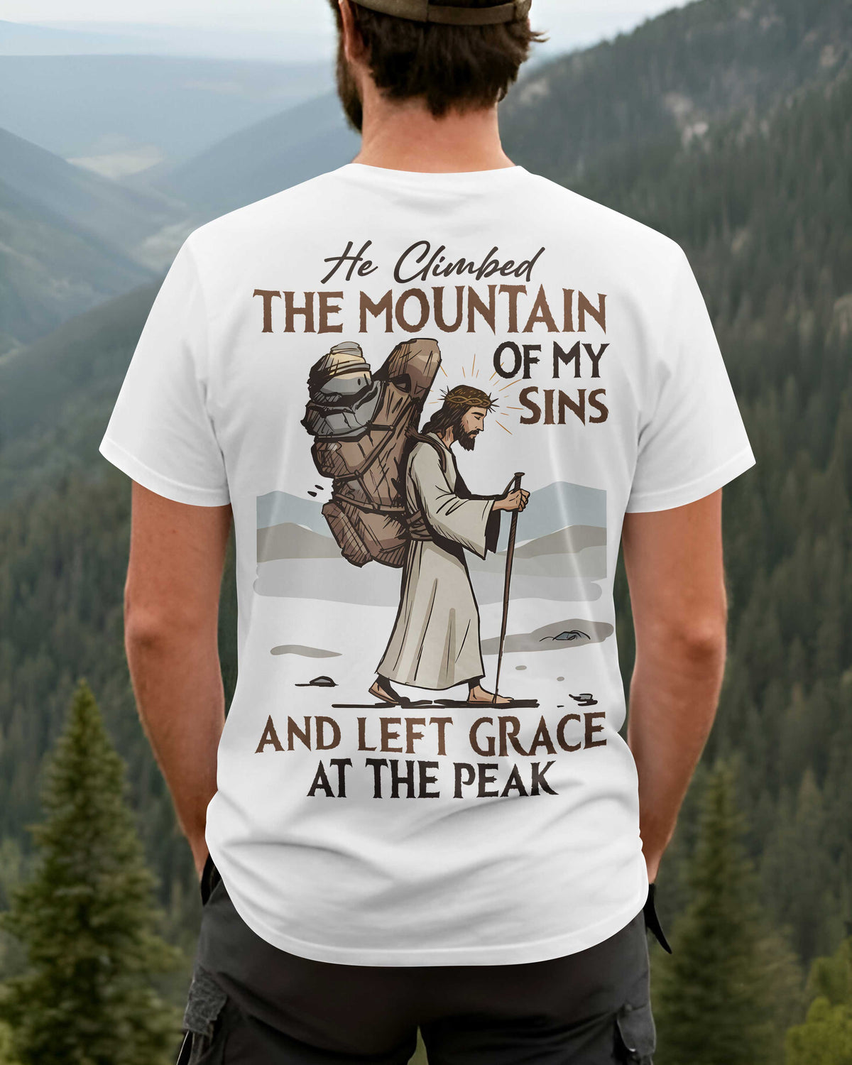 He Climbed The Mountain T-Shirt