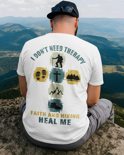 I Don't Need Therapy T-Shirt