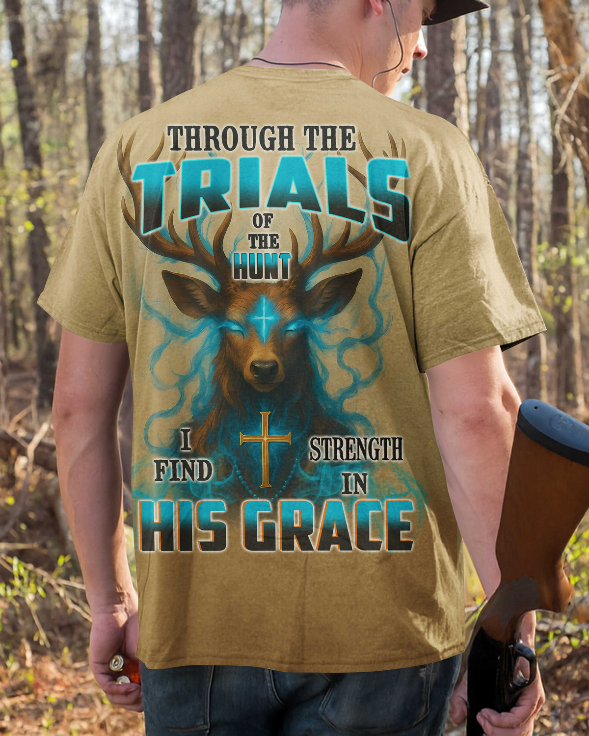 Through The Trials Of The Hunt I Find Strength In His Grace All Over Print T-Shirt