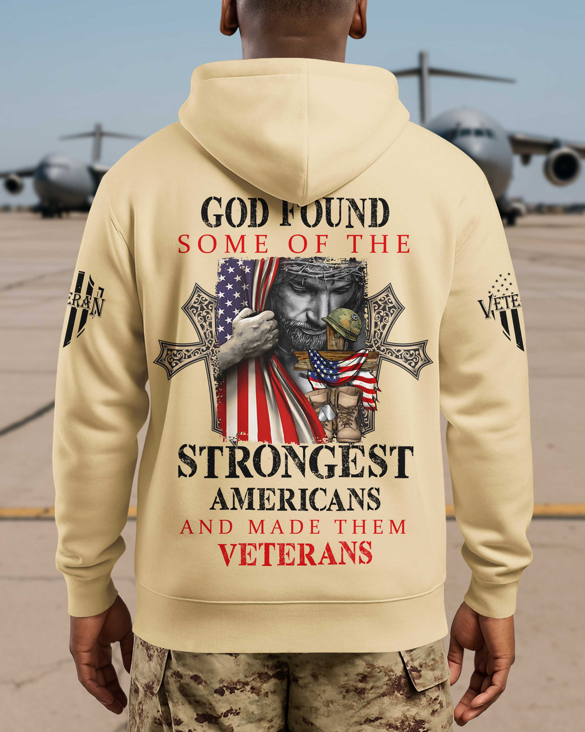 God Found Some Of The Strongest Americans And Made Them Veterans Hoodie